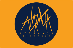 Ataraxia Aleworks