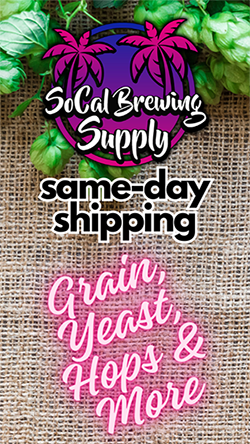 SoCal Brewing Supply Same-Day Shipping Ad