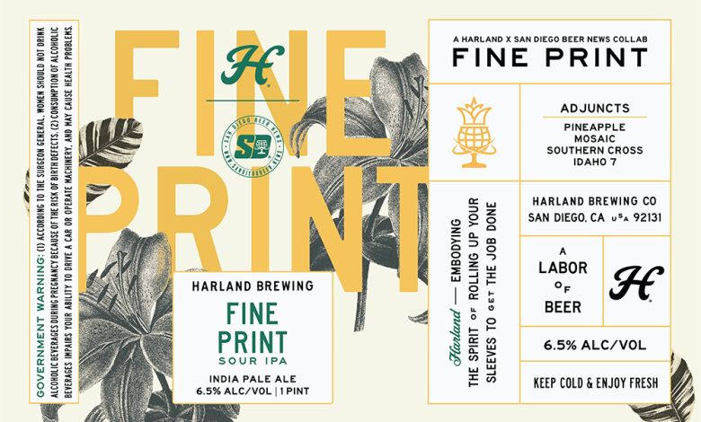 Harland Brewing / San Diego Beer News Fine Print Sour IPA