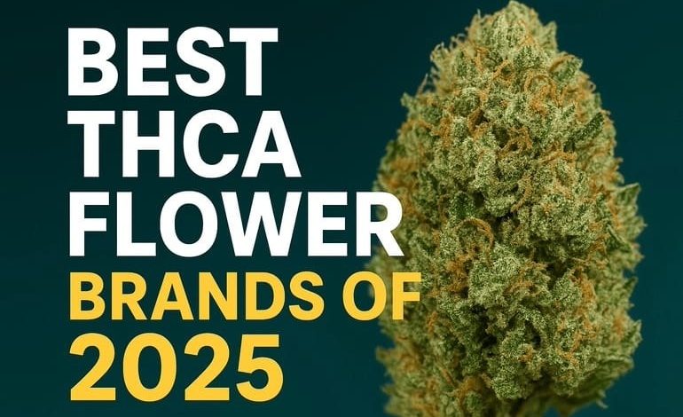 Best THCA Flower Brands 2025 for Strong Effects and Smooth Taste.