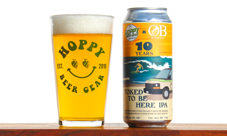 OB Brewery / Hoppy Beer Gear Toked to be Here IPA