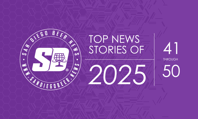 San Diego Beer News Top Stories of 2025
