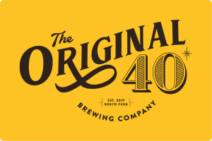 The Original 40 Brewing Placard