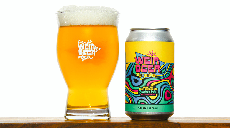 Weir I Don't Get Angry When My Mom Smokes Pot IPA